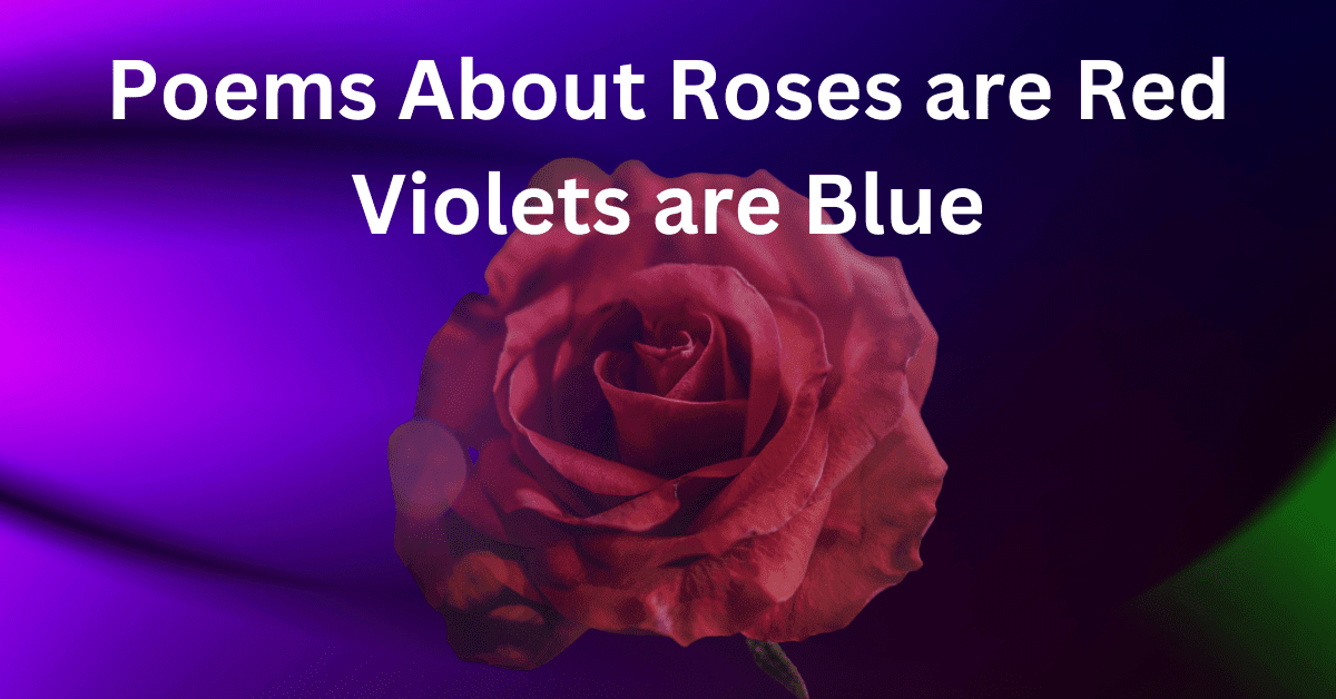 violets are blue poem